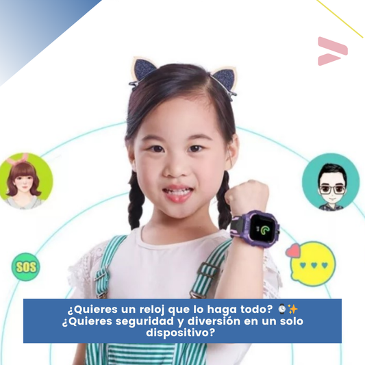 RELOJ INTELIGENTE INFANTIL CON GPS