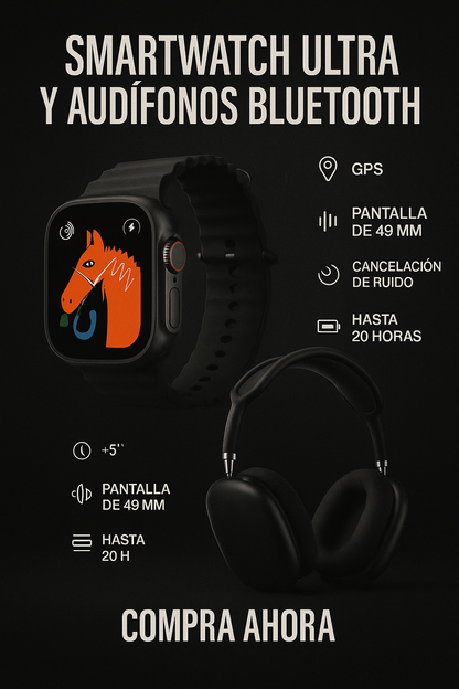 SET SMARTWATCH ULTRA Y AUDÍFONOS BLUETOOTH
